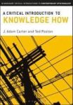 A Critical Introduction To Knowledge-how Hardcover Hpod