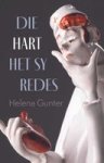 DIE Hart Het Sy Redes Afrikaans Paperback
