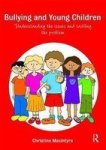 Bullying And Young Children - Understanding The Issues And Tackling The Problem Paperback