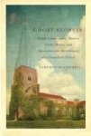 Ghost Storeys - Ralph Adams Cram Modern Gothic Media And Deconstructive Microhistory At A Canadian Church Paperback