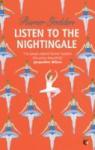Listen To The Nightingale