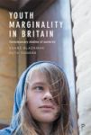 Youth Marginality In Britain - Contemporary Studies Of Austerity Hardcover