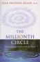 The Millionth Circle - How To Change Ourselves And The World   Hardcover