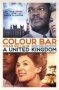 Colour Bar -   Aka A United Kingdom     Paperback Media Tie-in
