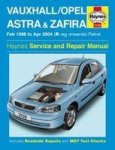 Vauxhall opel Astra & Zafira Petrol Service And Repair Manual Haynes Service And Repair Manuals