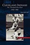 Cleveland Indians - The Cleveland Press Years 1920-1982 Hardcover
