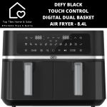 Defy Black Touch Control Digital Dual Basket Air Fryer - 8.4L