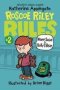 Roscoe Riley Rules   2: Never Swipe A Bully&  39 S Bear   Paperback