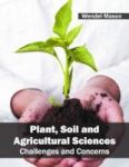 Plant Soil And Agricultural Sciences: Challenges And Concerns Hardcover