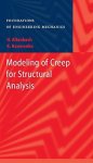 Modeling Of Creep For Structural Analysis Foundations Of Engineering Mechanics