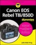 Canon Eos Rebel T8I/850D For Dummies   Paperback