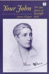 Your John - The Love Letters Of Radclyffe Hall Hardcover New