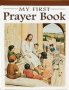 My First Prayer Book   Hardcover