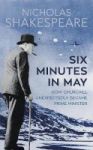 Six Minutes In May - How Churchill Unexpectedly Became Prime Minister Paperback