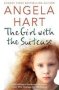 The Girl With The Suitcase : A Girl Without A Home And The Foster Carer Who Changes Her Life Forever