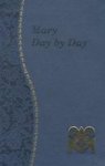 Mary Day By Day Paperback