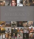 Ons Praat Afrikaans Diverse Mense Een Taal Afrikaans Hardcover