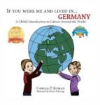 If You Were Me And Lived In... Germany - A Child& 39 S Introduction To Culture Around The World Hardcover