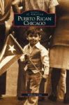 Puerto Rican Chicago Hardcover
