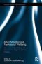 Return Migration And Psychosocial Wellbeing - Discourses Policy-making And Outcomes For Migrants And Their Families   Hardcover