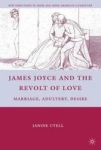 James Joyce and the Revolt of Love Hardcover