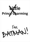 I'm Batman - Acrylic Wall Print - 600MM X 600MM