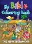 My Bible Colouring Book New Testament 32 Pages