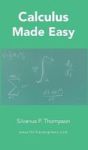 Calculus Made Easy Hardcover
