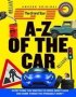 The Grand Tour A-z Of The Car - Everything You Wanted To Know About Cars And Some Things You Probably Didn&  39 T   Hardcover