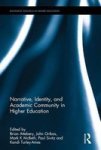 Narrative Identity And Academic Community In Higher Education Hardcover
