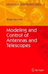 Modeling And Control Of Antennas And Telescopes Mechanical Engineering Series
