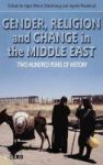 Gender Religion And Change In The Middle East - Two Hundred Years Of History Hardcover English
