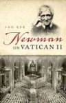 Newman On Vatican Ii Paperback