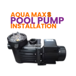 Pool Pump Installation 0.75KW Aqua Max S Series