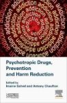 Psychotropic Drugs Prevention And Harm Reduction Hardcover