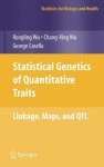 Statistical Genetics Of Quantitative Traits: Linkage Maps And Qtl Statistics For Biology And Health
