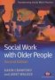 Social Work With Older People   Paperback 2ND Revised Edition