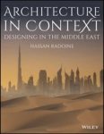 Architecture In Context - Designing In The Middle East Paperback