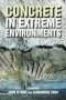 Concrete In Extreme Environments   Hardcover