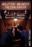Solution Squared - The Final Equation Hardcover