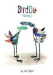 Birddo - Volume 1 Hardcover