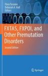 Fxtas Fxpoi And Other Premutation Disorders Hardcover 2ND Ed. 2016