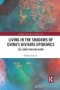 Living In The Shadows Of China&  39 S Hiv/aids Epidemics - Sex Drugs And Bad Blood   Paperback