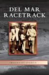 Del Mar Racetrack Hardcover