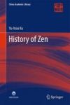 History Of Zen Hardcover 1ST Ed. 2016