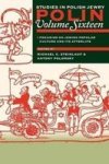 Polin Studies In Polish Jewry V. 16 - Jewish Popular Culture And Its Afterlife Paperback New