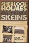Sherlock Holmes - Tangled Skeins - Stories From The Notebooks Of Dr. John H. Watson Hardcover