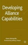 Developing Alliance Capabilities Hardcover