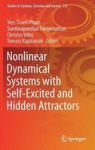Nonlinear Dynamical Systems With Self-excited And Hidden Attractors Hardcover 1ST Ed. 2018