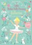 Little Sticker Dolly Dressing Ballerina Paperback